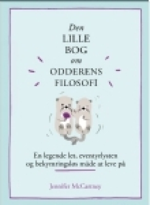 Den lille bog om odderens filosofi | Jennifer McCartney | Språk: Dansk