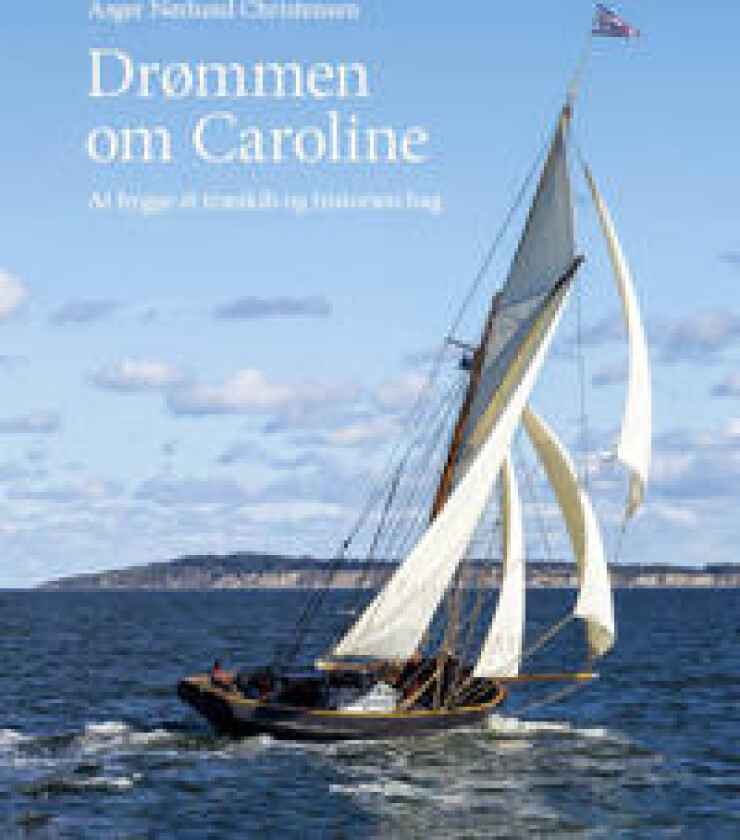 Drømmen om Caroline