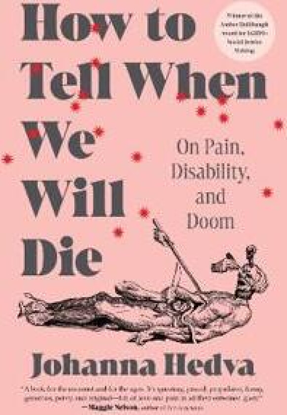 How to Tell When We Will Die