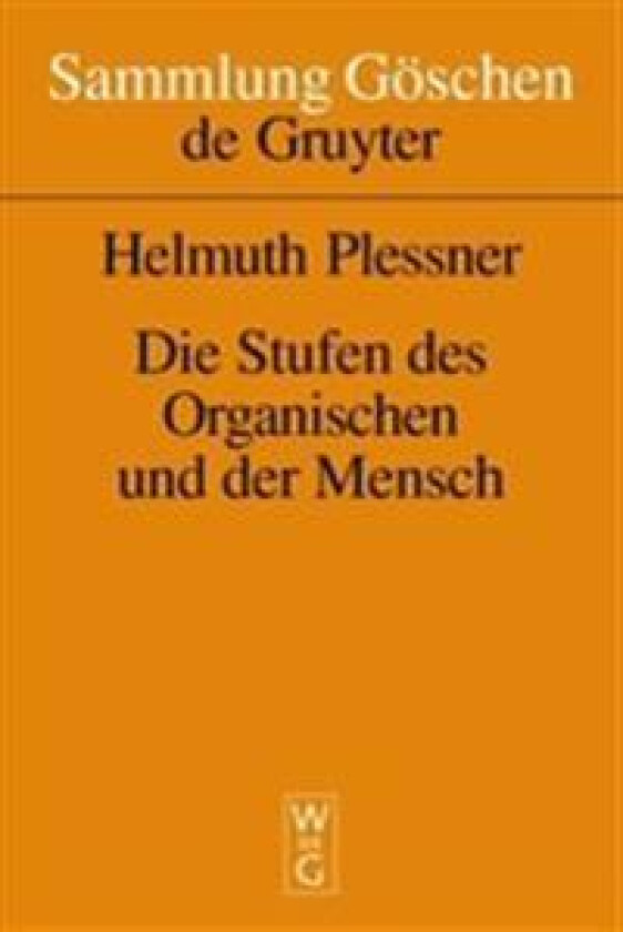 Die Stufen Des Organischen Und Der Mensch
