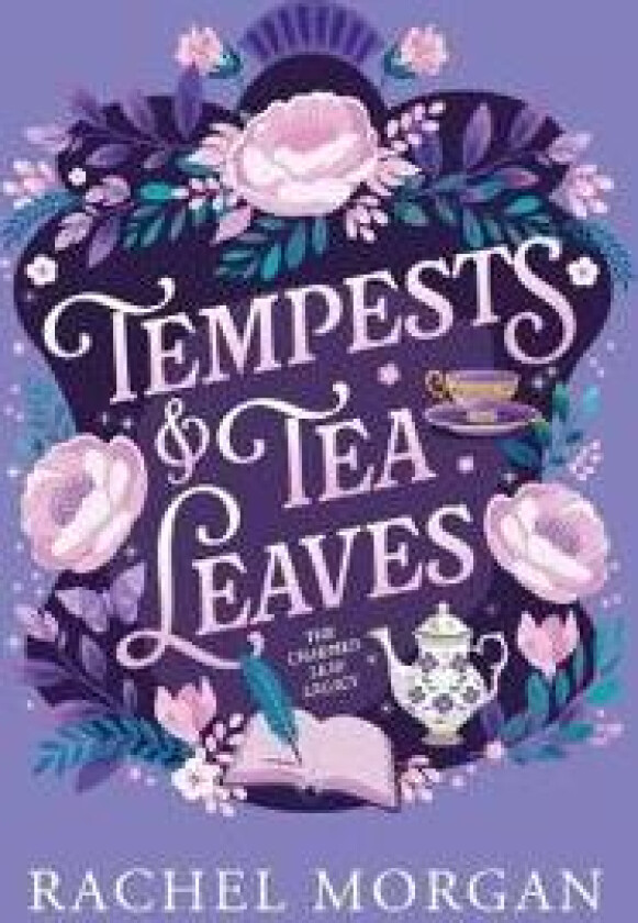 Tempests & Tea Leaves