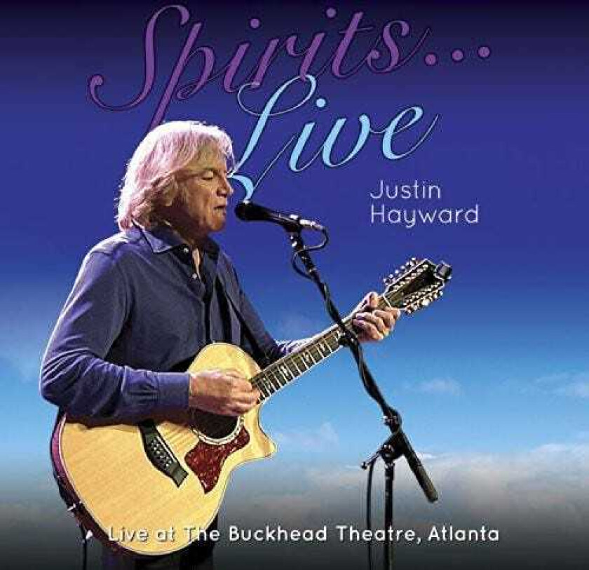 Justin Hayward Spirits: Live Live At The Buckhead Theater Atl CD
