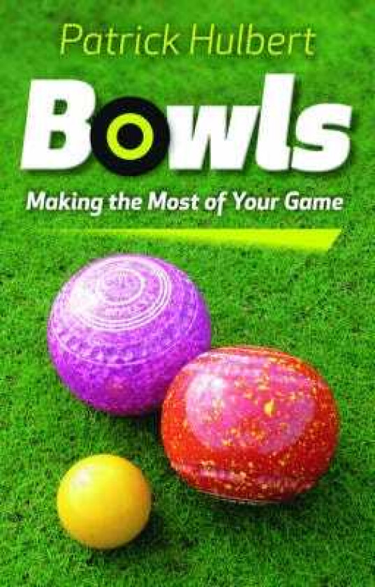 Bowls Making the Most of Your Game