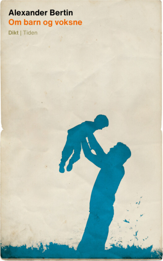Om barn og voksne av Alexander Bertin Øyhovden
