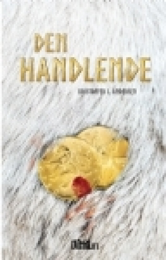 Den handlende | Kristoffer J. Andersen | Språk: Dansk