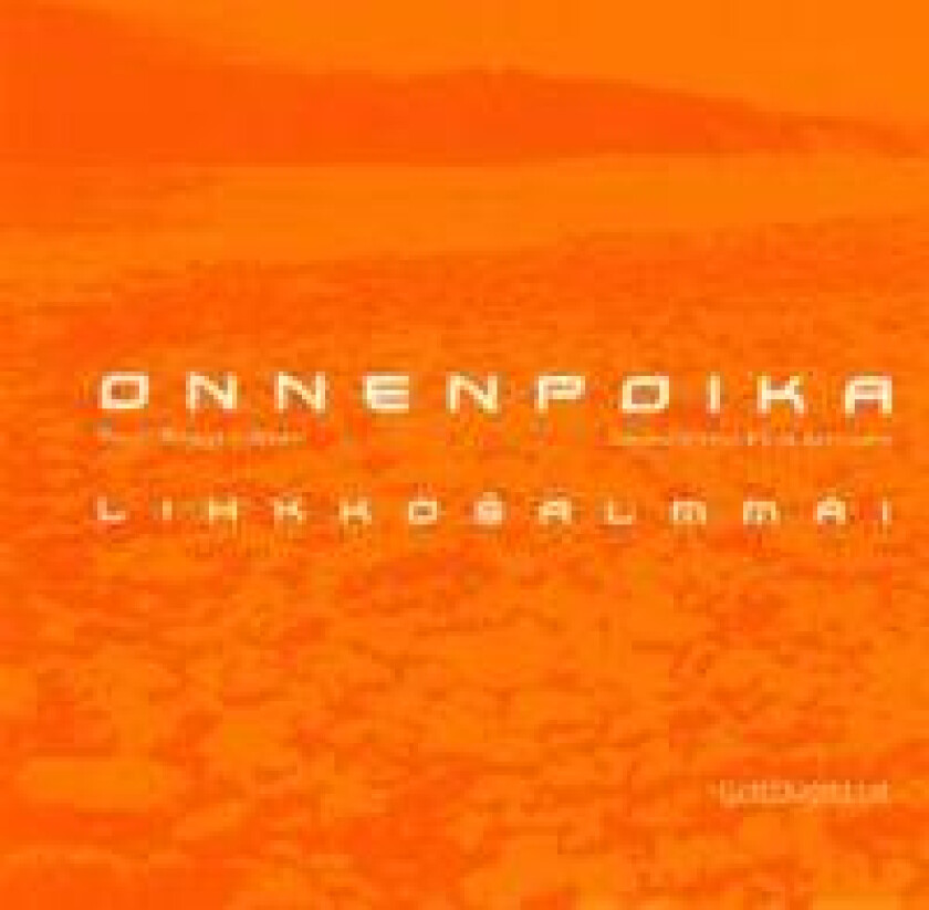 Onnenpoika - Lihkkosalmmái