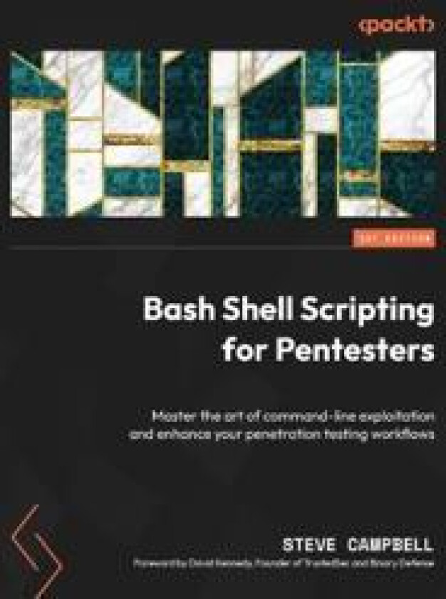 Bash Shell Scripting for Pentesters