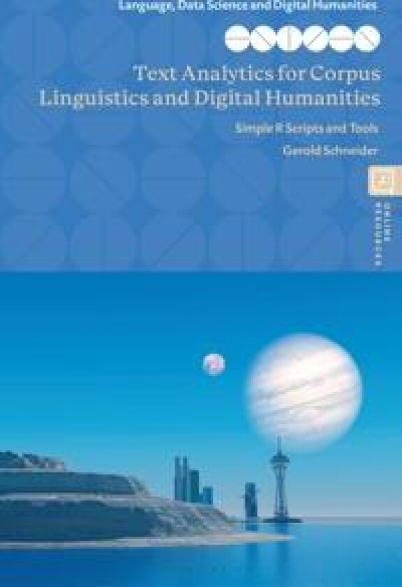 Text Analytics for Corpus Linguistics and Digital Humanities