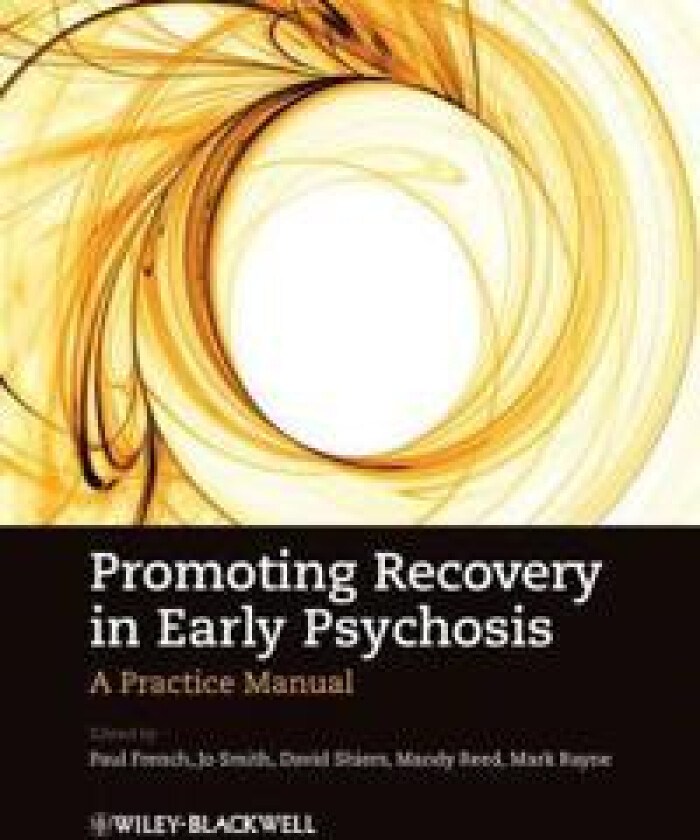 Promoting Recovery in Early Psychosis