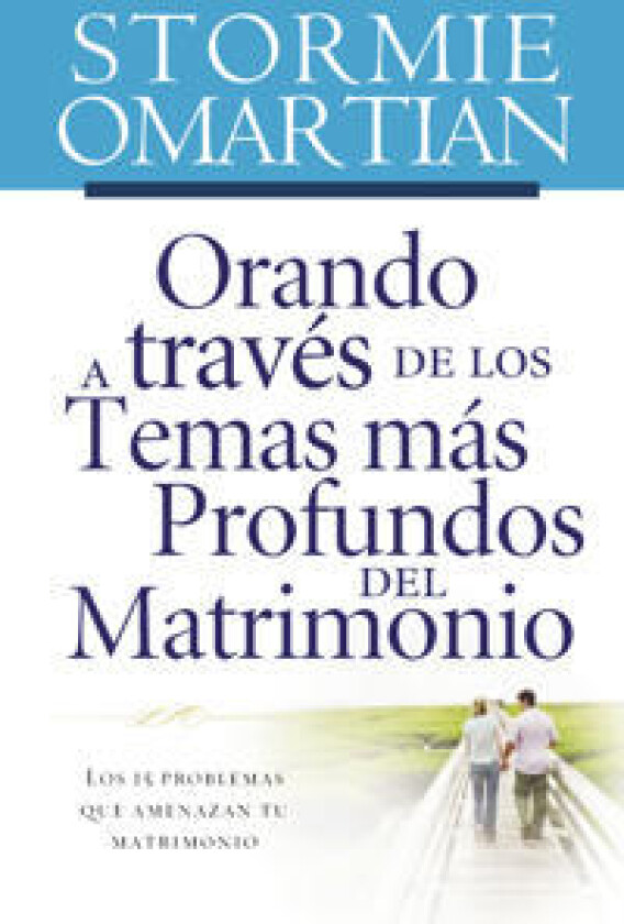 Orando a través de los temas más profundos del matrimonio