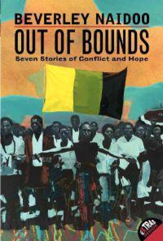 Out of Bounds: Seven Stories of Conflict and Hope