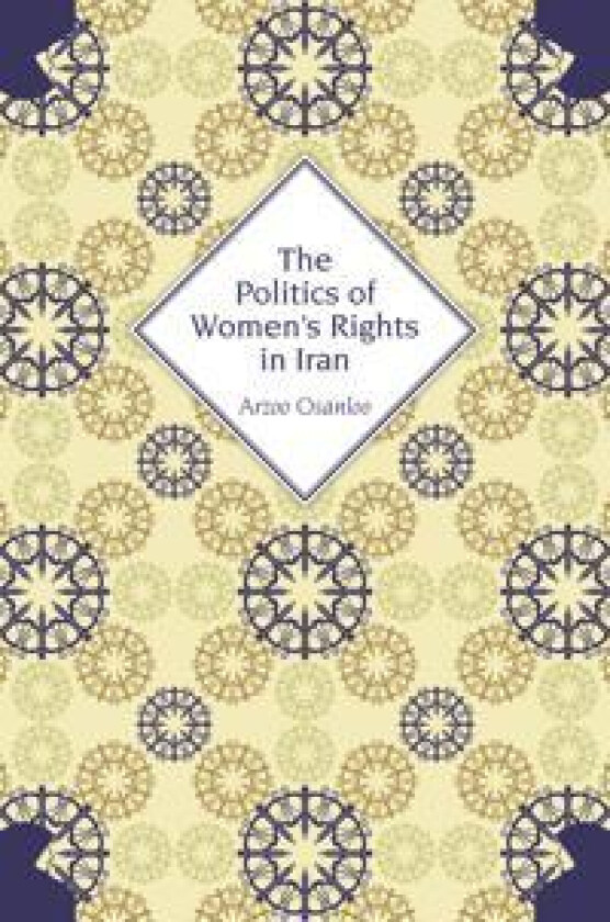 The Politics of Women's Rights in Iran