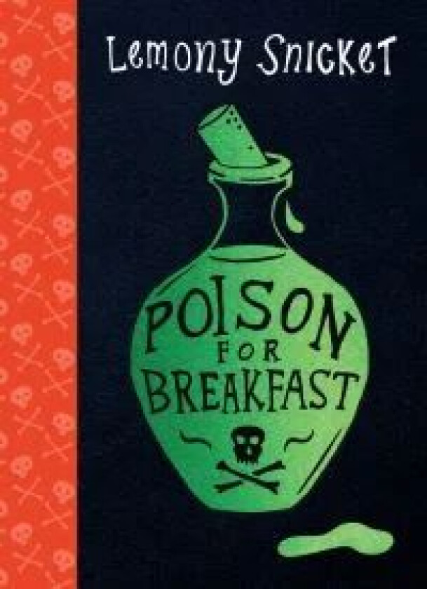 Poison for Breakfast av Lemony Snicket