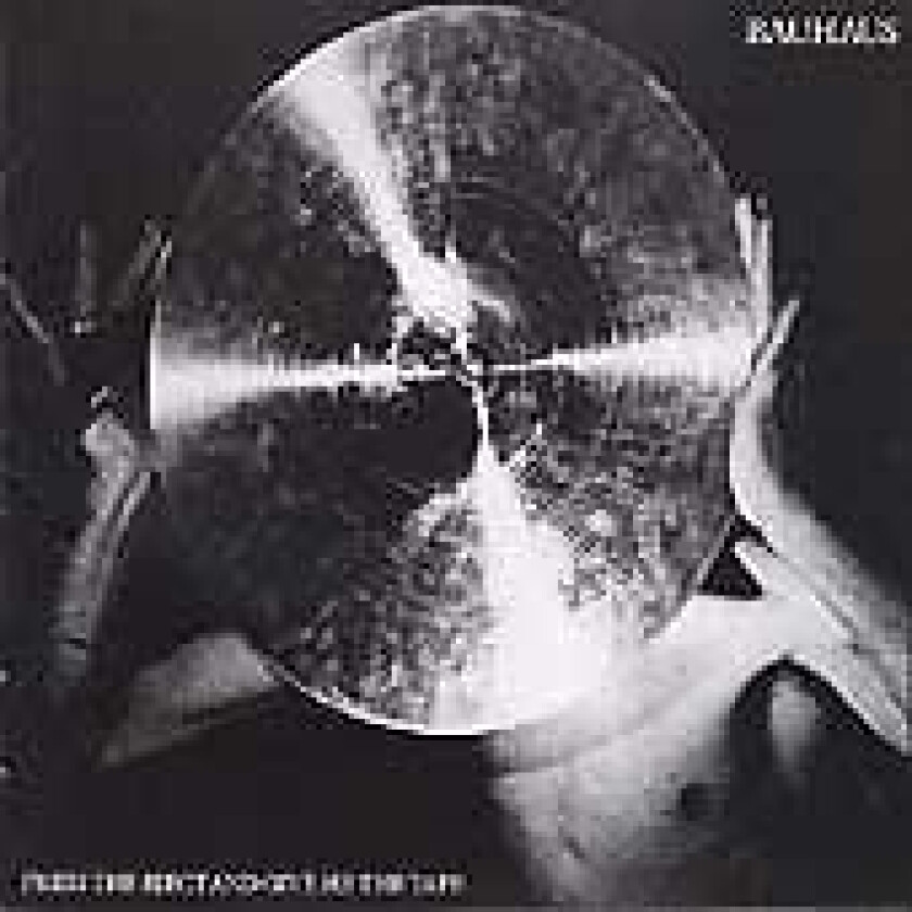 Bauhaus : Press the Eject and Give Me the Tape CD Bonus Tracks Album (1997)