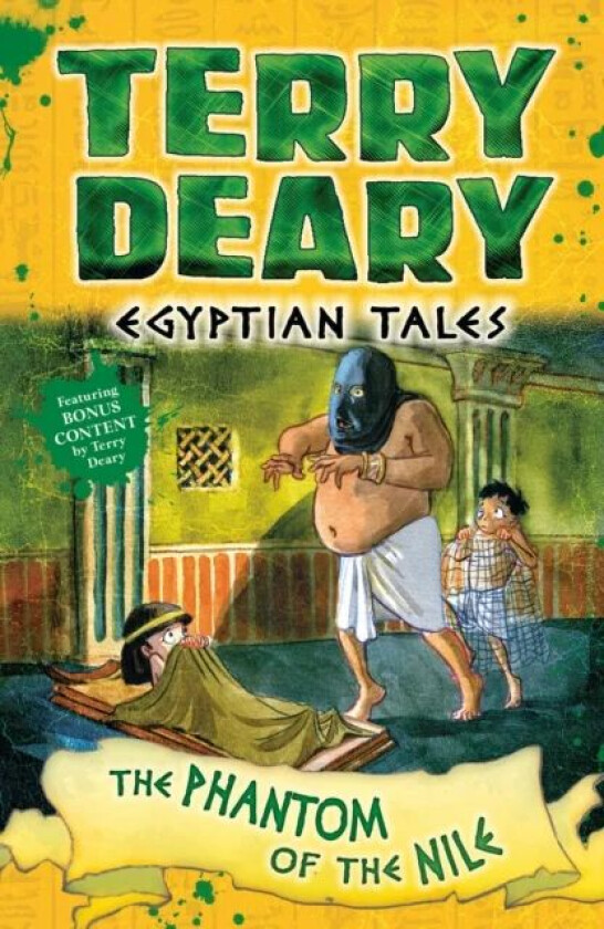 Egyptian Tales: The Phantom of the Nile av Terry Deary