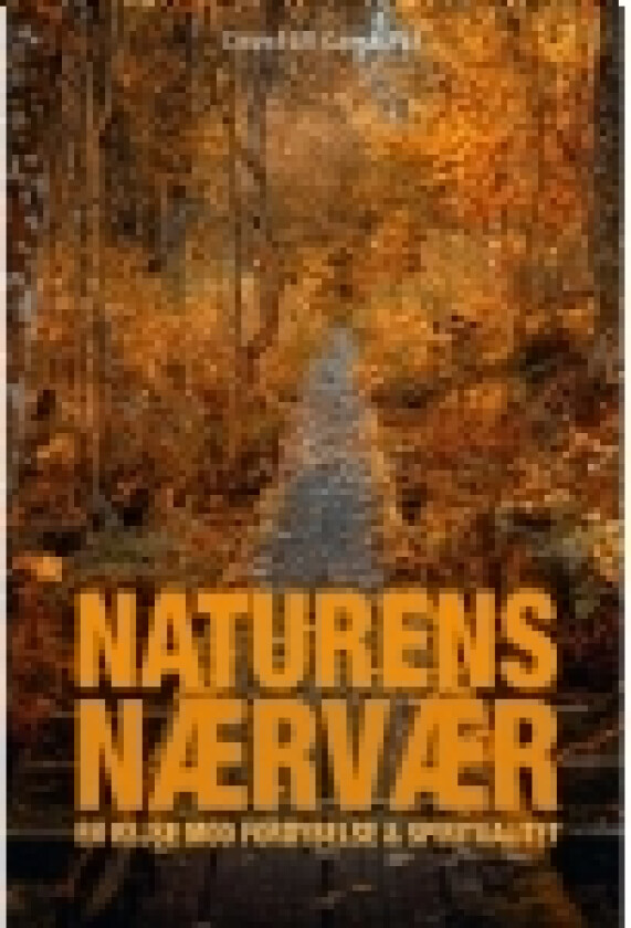 Naturens nærvær | David BR Camacho | Språk: Dansk
