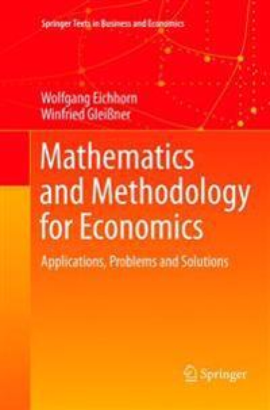 Mathematics and Methodology for Economics