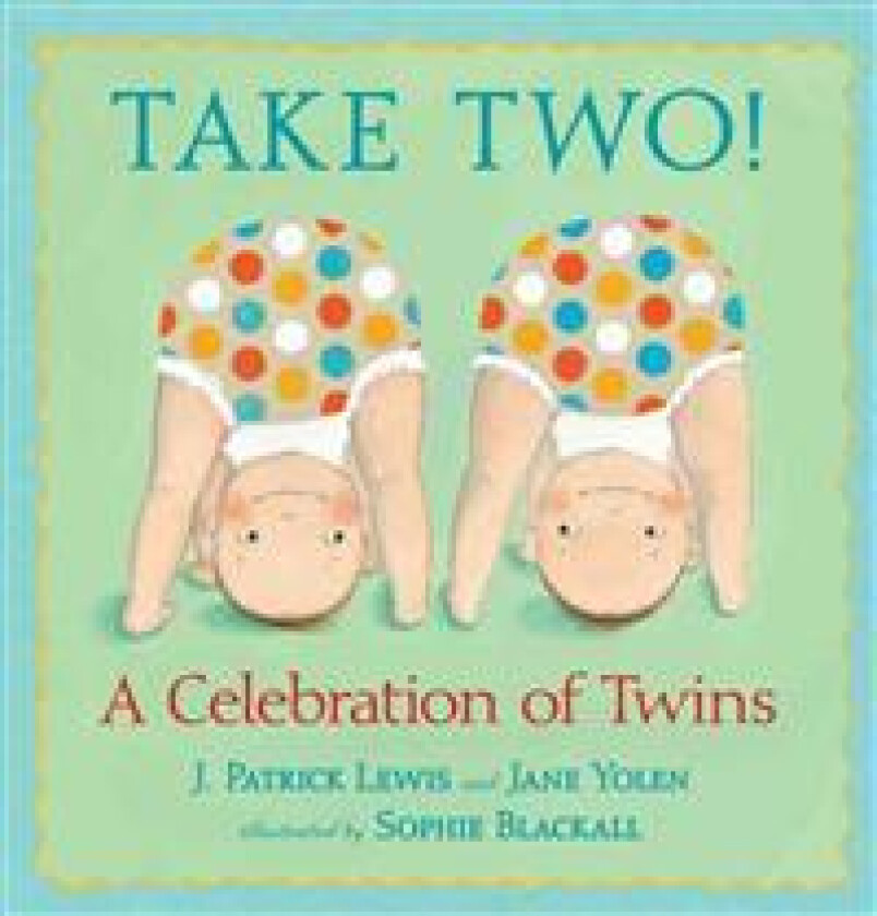 Take Two!: A Celebration of Twins