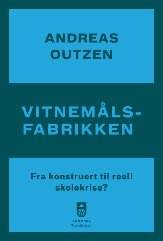 Vitnemålsfabrikken av Andreas Outzen