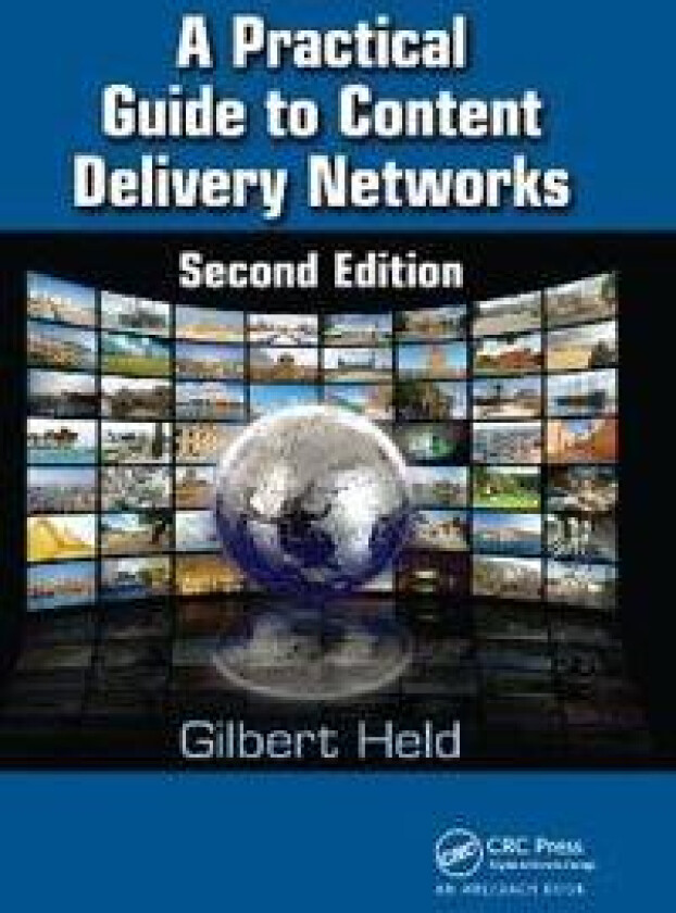 A Practical Guide to Content Delivery Networks