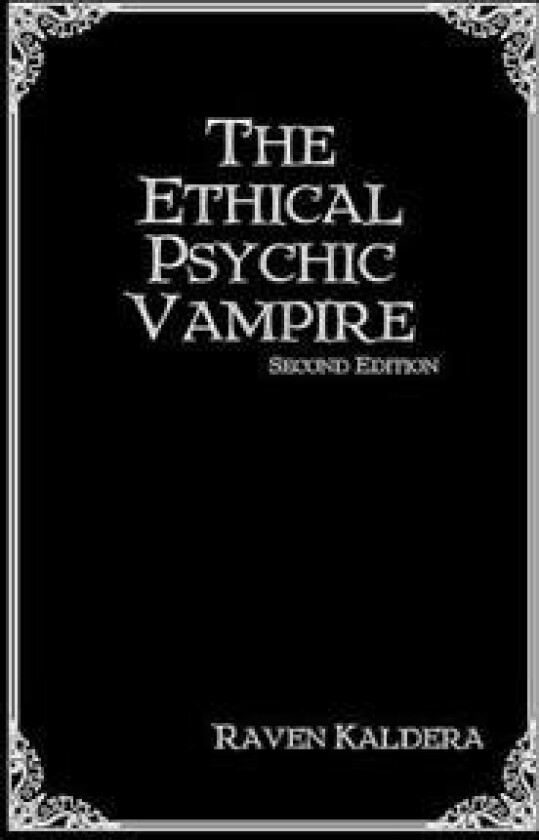 The Ethical Psychic Vampire