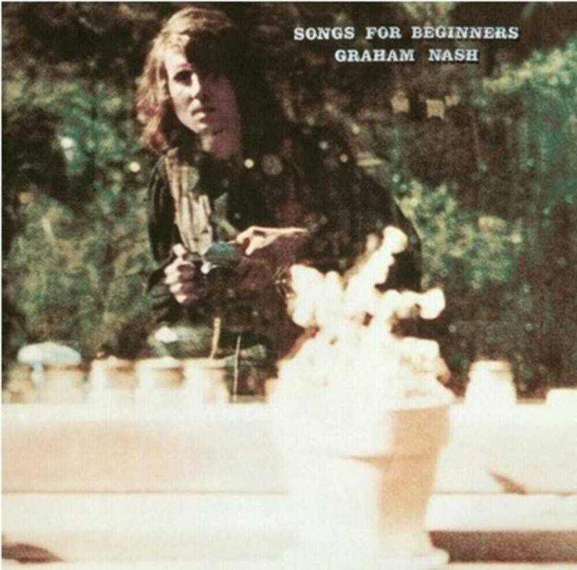 Graham Nash Songs For Beginners LP/Vinyl