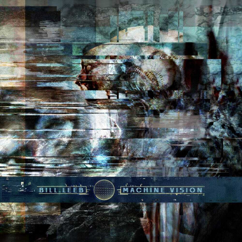 Bill Leeb Machine Vision LP/Vinyl
