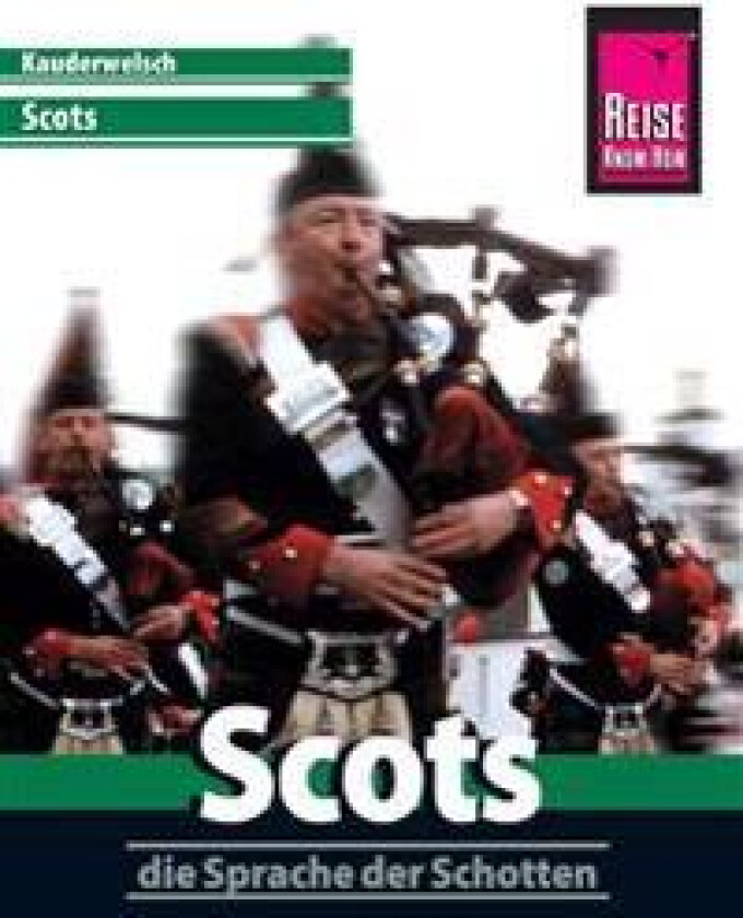 Reise Know-How Sprachführer Scots - die Sprache der Schotten