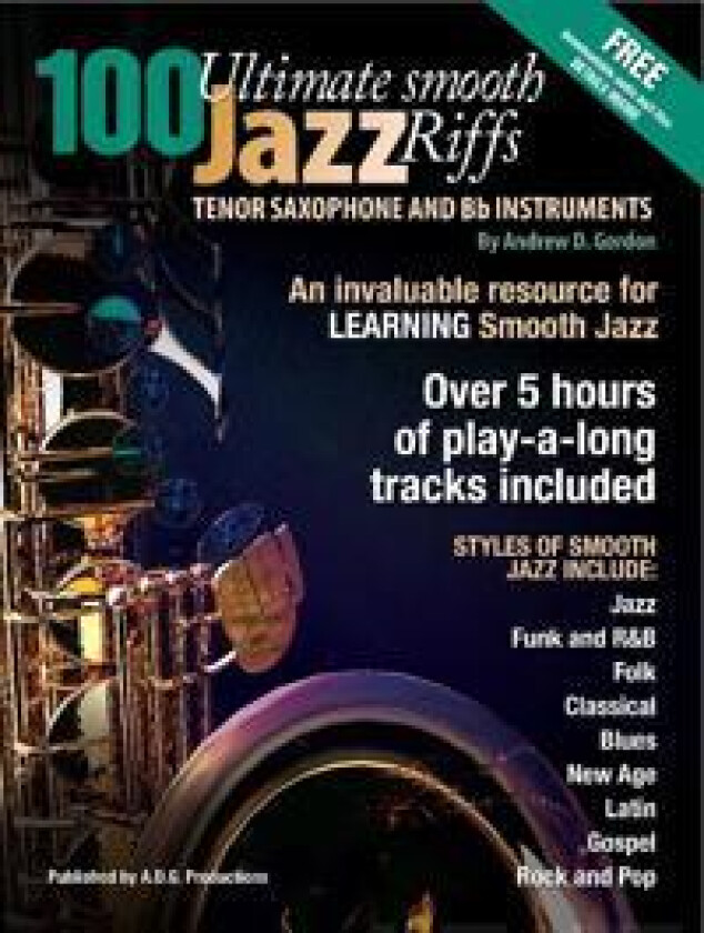 100 Ultimate Smooth Jazz Riffs for Tenor Sax
