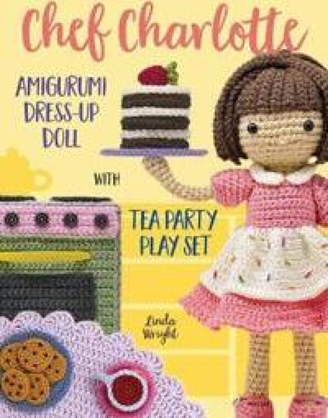 Chef Charlotte Amigurumi Dress Up Doll