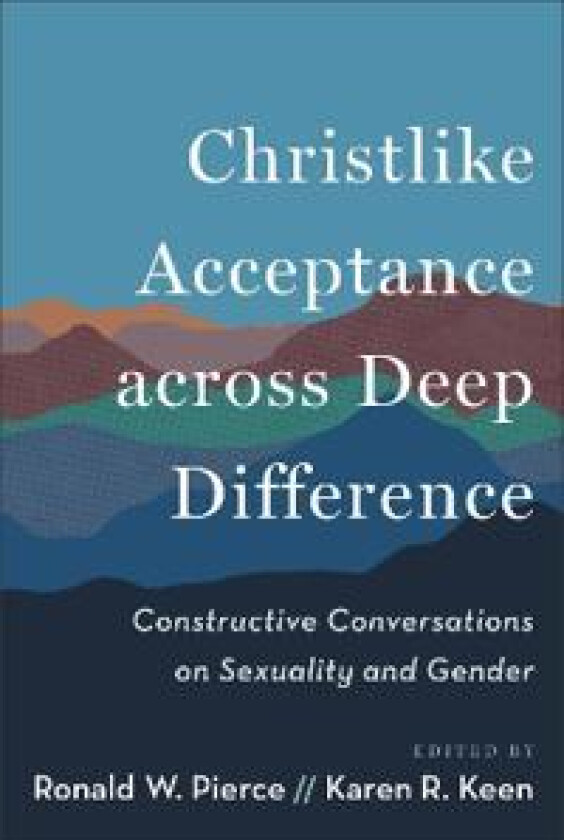 Christlike Acceptance across Deep Difference