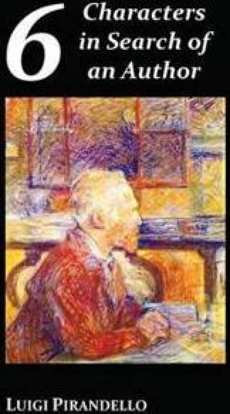 Six Characters in Search of an Author