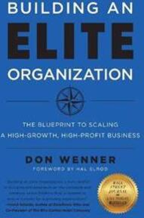 Building an Elite Organization