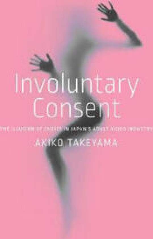 Involuntary Consent