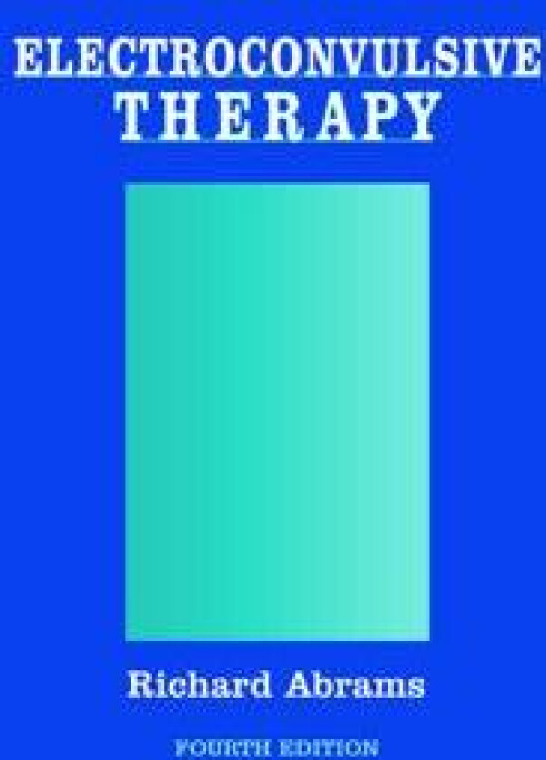 Electroconvulsive Therapy