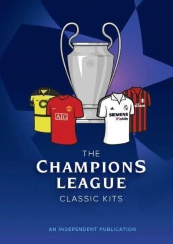 The Champions League Classic Kits av Andrew Smithson