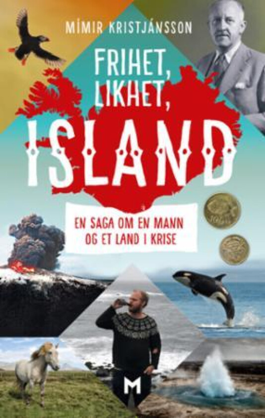 Frihet, likhet, Island av Mímir Kristjánsson