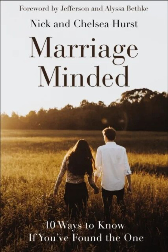 Marriage Minded av Nick Hurst, Chelsea Hurst
