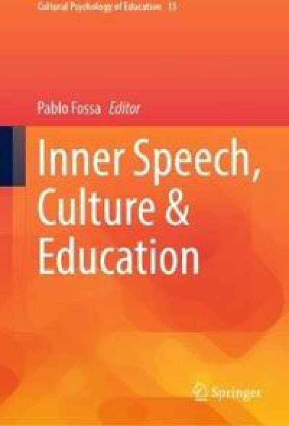 Inner Speech, Culture & Education
