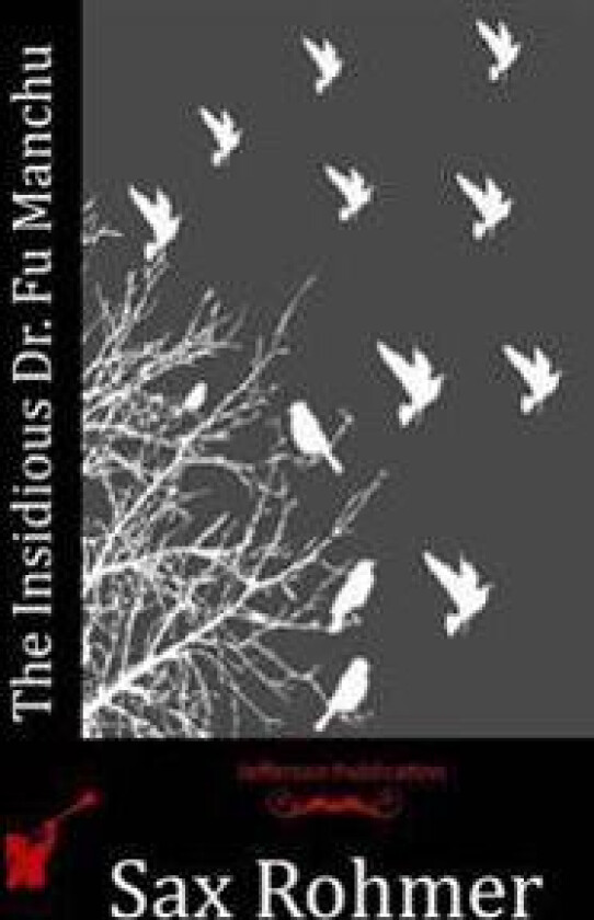 The Insidious Dr. Fu Manchu