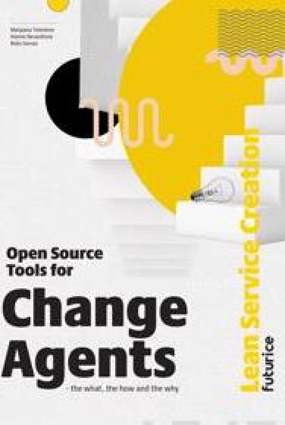 Open Source Tools for Change Agents