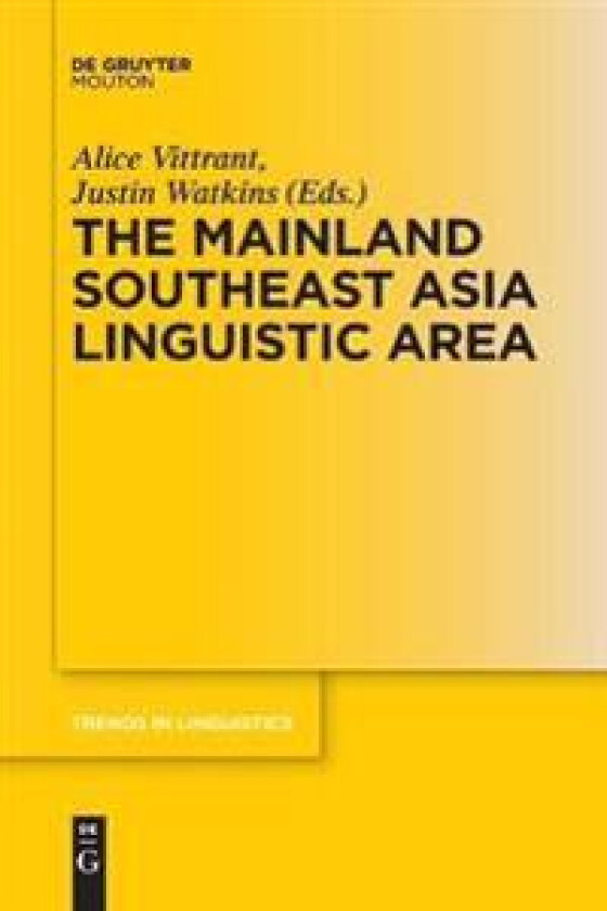 The Mainland Southeast Asia Linguistic Area