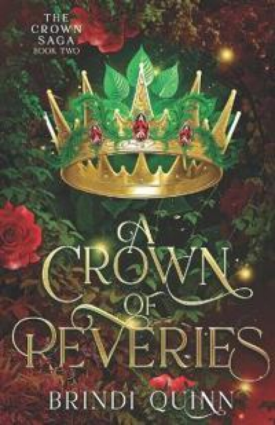 A Crown of Reveries