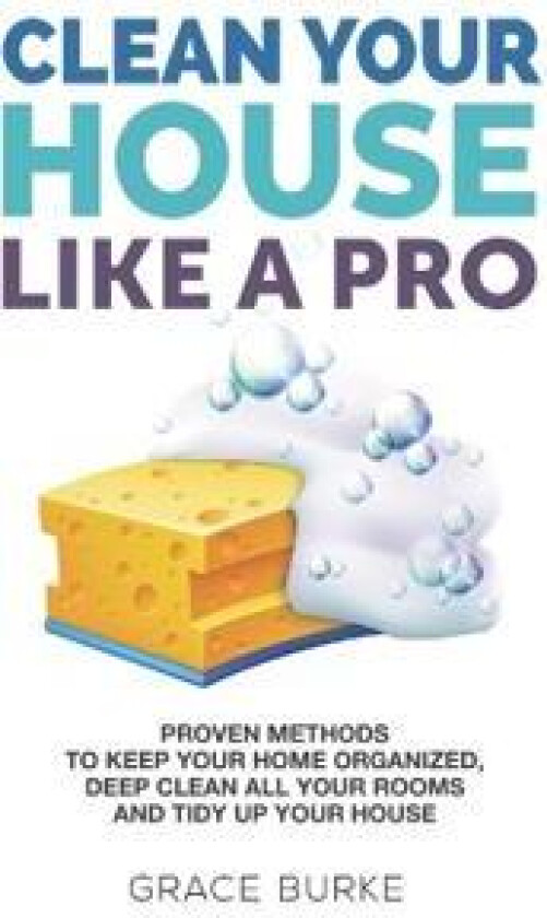 Clean Your House Like a Pro
