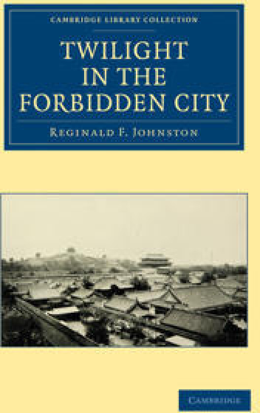 Twilight in the Forbidden City