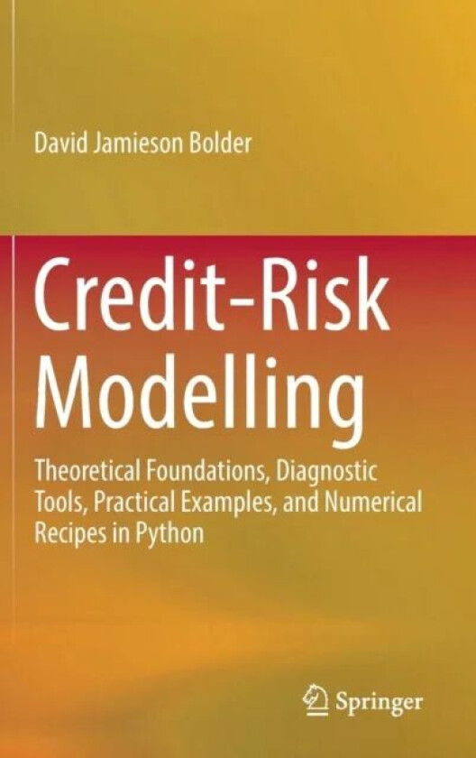 Credit-Risk Modelling av David Jamieson Bolder