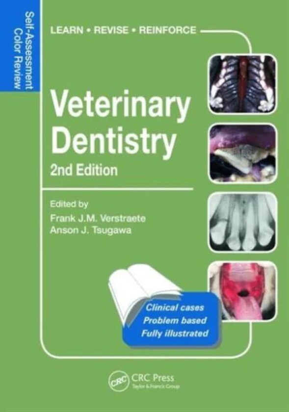 Veterinary Dentistry av Frank Verstraete, Anson J. Tsugawa