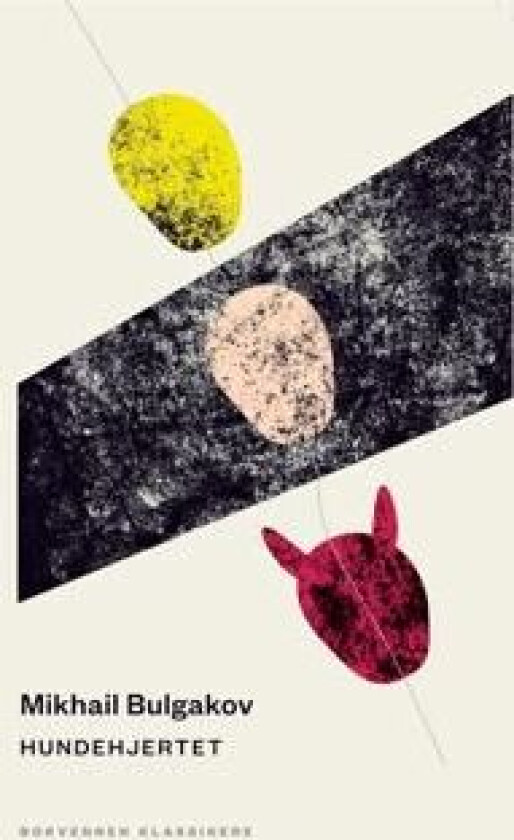 Hundehjertet av Mikhail Bulgakov