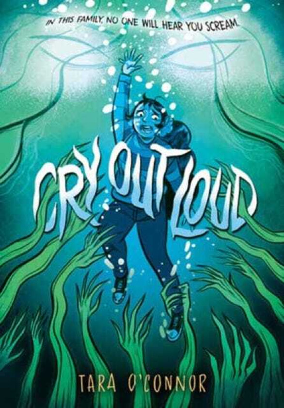 Cry Out Loud (A Graphic Novel)