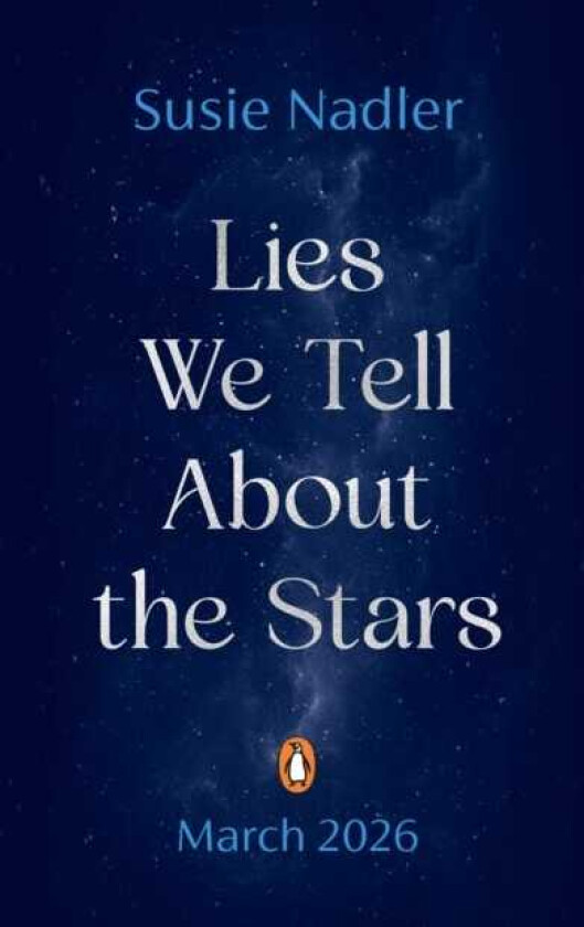 Lies We Tell About the Stars